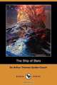 The Ship of Stars (Dodo Press), Arthur Quiller-Couch 