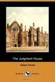 The Judgment House (Dodo Press), Gilbert Parker 