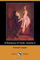 A Romance of Youth, Volume 2 (Dodo Press), Francois Coppee 
