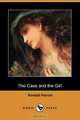 The Case and the Girl (Dodo Press), Randall Parrish 