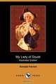 My Lady of Doubt (Illustrated Edition) (Dodo Press), Randall Parrish 