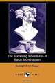 The Surprising Adventures of Baron Munchausen (Dodo Press), Rudolph Erich Raspe 