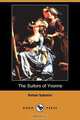 The Suitors of Yvonne (Dodo Press), Rafael Sabatini 
