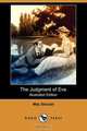 The Judgment of Eve (Illustrated Edition) (Dodo Press), May Sinclair 