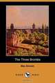 The Three Brontes (Dodo Press), May Sinclair 