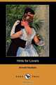 Hints for Lovers (Dodo Press), Arnold Haultain 