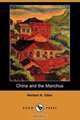China and the Manchus (Dodo Press), Herbert Allen Giles 