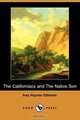 The Californiacs and the Native Son (Dodo Press), Inez Haynes Gillmore 