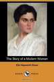 The Story of a Modern Woman (Dodo Press), Ella Hepworth Dixon 