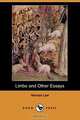 Limbo and Other Essays (Dodo Press), Vernon Lee 