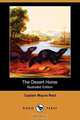The Desert Home (Illustrated Edition) (Dodo Press), Captain Mayne Reid 
