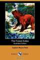 The Forest Exiles (Illustrated Edition) (Dodo Press), Captain Mayne Reid 