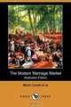 The Modern Marriage Market (Illustrated Edition) (Dodo Press), Marie Corelli 