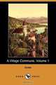 A Village Commune, Volume 1 (Dodo Press), Ouida 