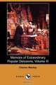Memoirs of Extraordinary Popular Delusions, Volume 3, Charles MacKay 