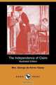 The Independence of Claire (Illustrated Edition) (Dodo Press), Mrs George De Horne Vaizey 