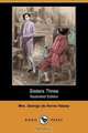 Sisters Three (Illustrated Edition) (Dodo Press), Mrs George De Horne Vaizey 