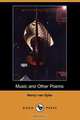 Music and Other Poems (Dodo Press), Henry Van Dyke 
