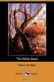 The White Bees (Dodo Press), Henry Van Dyke 