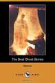The Best Ghost Stories (Dodo Press), Various 