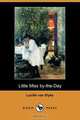 Little Miss By-The-Day (Dodo Press), Lucille Van Slyke 