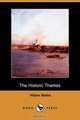 The Historic Thames, Hilaire Belloc 
