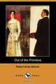 Out of the Primitive (Dodo Press), Robert Ames Bennet 