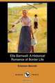 Ella Barnwell, Emerson Bennett 