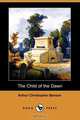 The Child of the Dawn (Dodo Press), Arthur Christopher Benson 