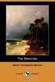 The Silent Isle (Dodo Press), Arthur Christopher Benson 
