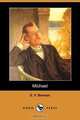 Michael (Dodo Press), E. F. Benson 