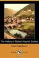 The History of Richard Raynal, Solitary (Dodo Press), Robert Hugh Benson 