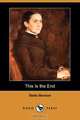 This Is the End (Dodo Press), Stella Benson 