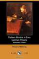 Sixteen Months in Four German Prisons (Illustrated Edition) (Dodo Press), Henry C. Mahoney 