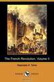 The French Revolution, Volume II (Dodo Press), Hippolyte Aldophe Taine 