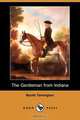 The Gentleman from Indiana (Dodo Press), Booth Tarkington 
