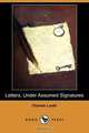 Letters, Under Assumed Signatures (Dodo Press), Lamb Charles 