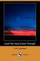 Look! We Have Come Through! (Dodo Press), D. H. Lawrence 
