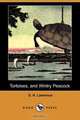 Tortoises, and Wintry Peacock (Dodo Press), D. H. Lawrence 
