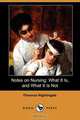 Notes on Nursing; What It Is, and What It Is Not (Dodo Press), Florence Nightingale 