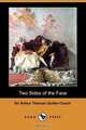 Two Sides of the Face (Dodo Press), Arthur Quiller-Couch 