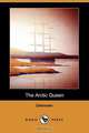 The Arctic Queen (Dodo Press), Unknown 