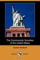The Communistic Societies of the United States, Charles Nordhoff 