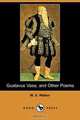 Gustavus Vasa, and Other Poems (Dodo Press), W. S. Walker 
