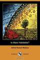 Is Mars Habitable? (Dodo Press), Alfred Russell Wallace 