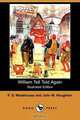William Tell Told Again (Illustrated Edition) (Dodo Press), P. G. Wodehouse 
