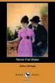 Never-Fail Blake (Dodo Press), Arthur Stringer 