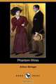 Phantom Wires (Dodo Press), Arthur Stringer 