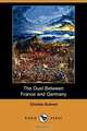 The Duel Between France and Germany (Dodo Press), Charles Sumner 