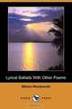 Lyrical Ballads with Other Poems (Dodo Press), William Wordsworth 
